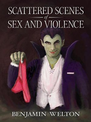 cover image of Scattered Scenes of Sex and Violence